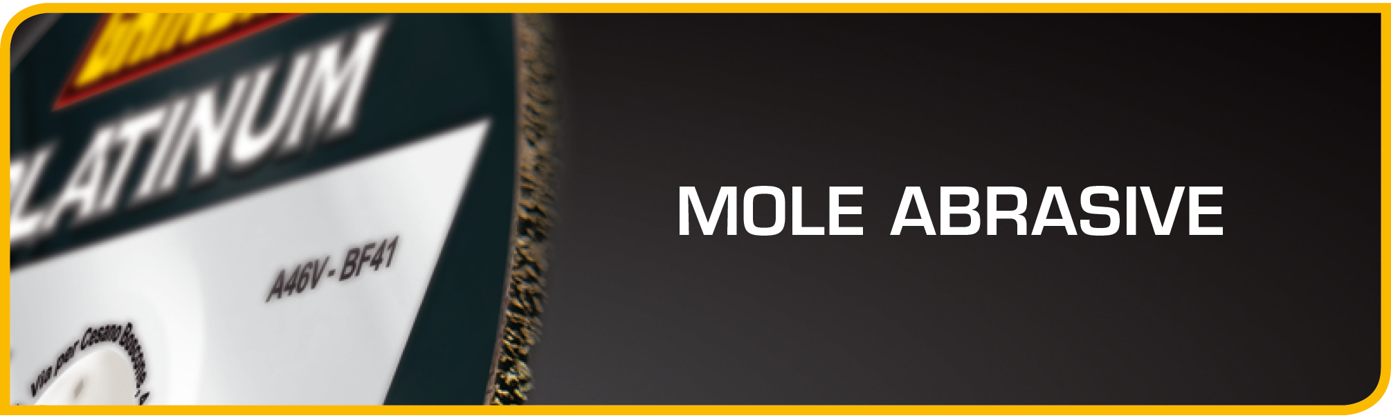 Mole abrasive